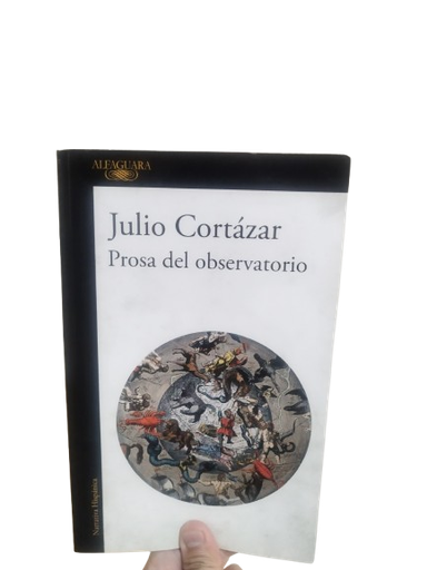 [151] Prosa del observatorio Julio Cortázar