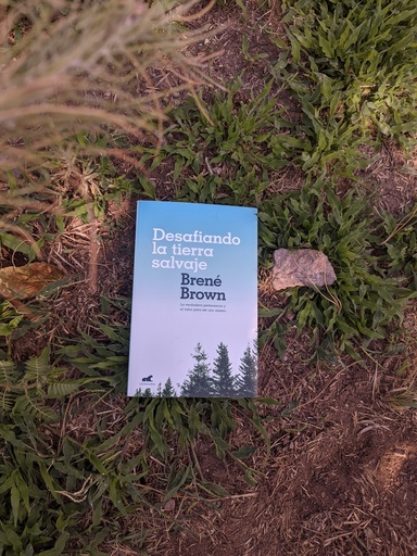 [294] DESAFIANDO LA TIERRA SALVAJE BROWN, BRENE