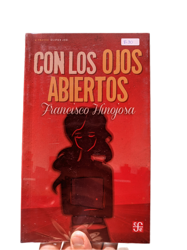 [332] Con los ojos abiertos Francisco Hinojosa