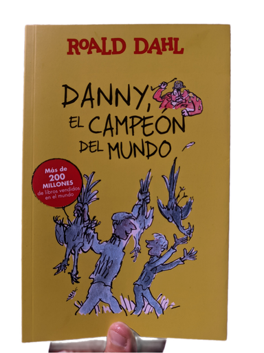 [510] DANNY, EL CAMPEON DEL MUNDO DAHL, ROALD